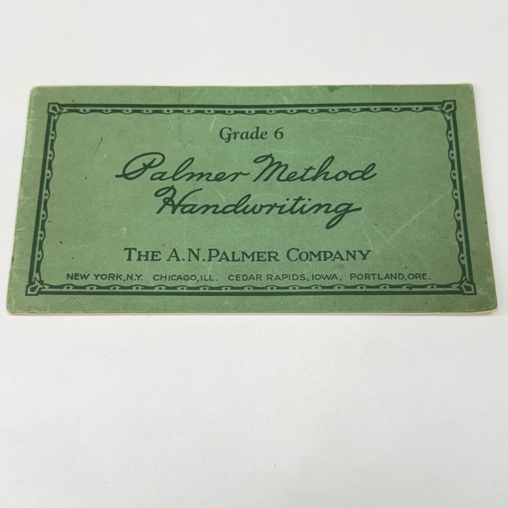 Vintage 1932 Palmer Method Handwriting Grade 6 Textbook A.N. Palmer Company